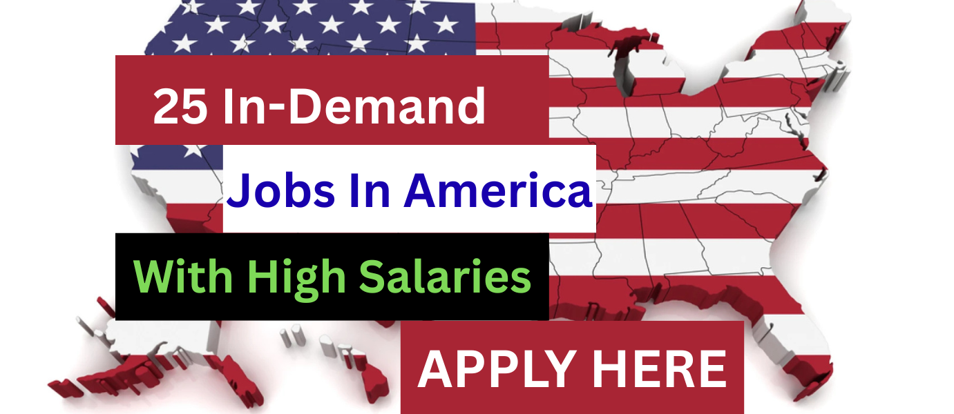 25 In-Demand Jobs In America