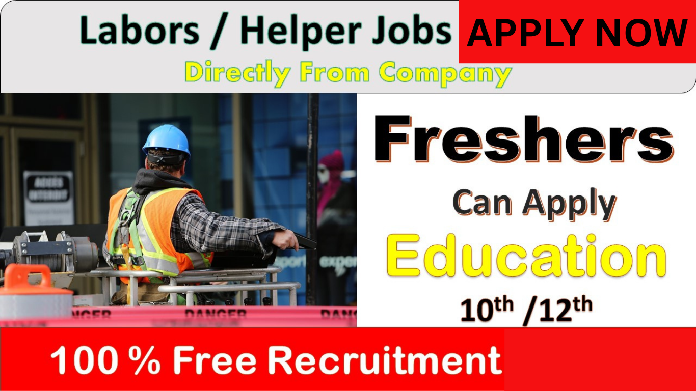 Laborer Jobs 20$ Per hour