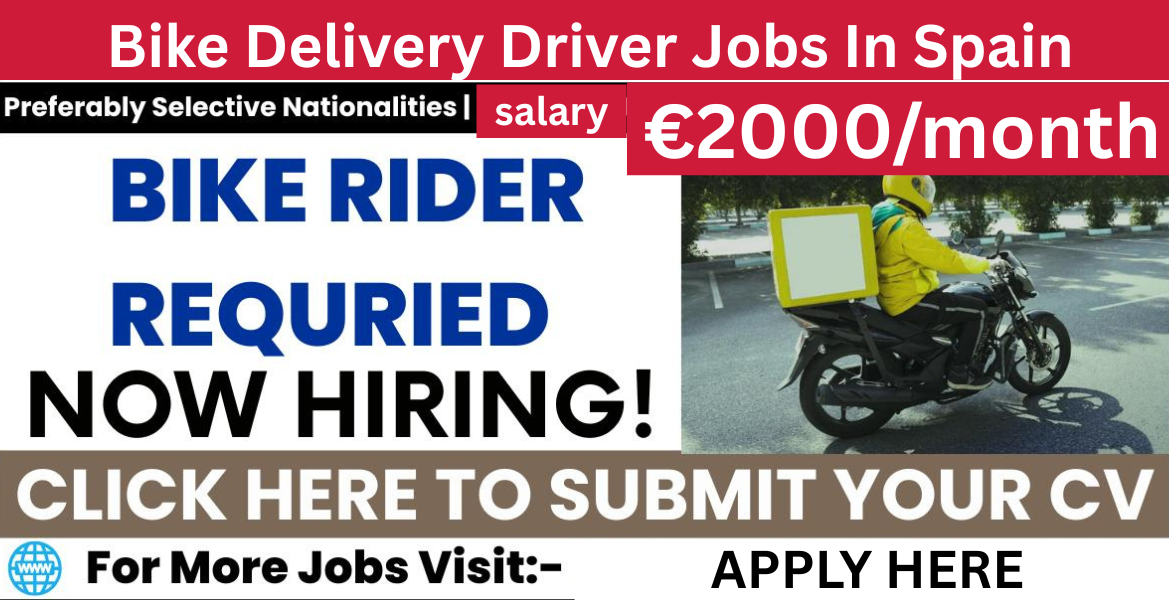 Bike Delivery Driver Jobs In Spain